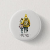 Vater und Tochter Bond (2) Button (Vorderseite)