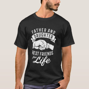 Vater und Tochter die besten Lebensfreunde T-Shirt