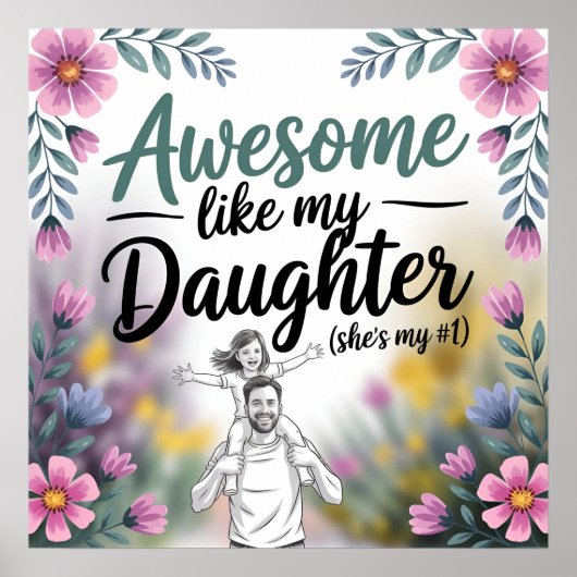 Vater- und Tochtergeschenk | Phantastisch wie mein Poster (Vorne)