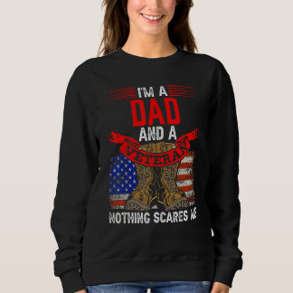 Vater und Veteran nichts interessiert mich Familie Sweatshirt