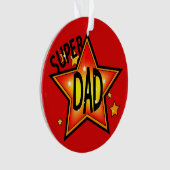 Vater Vater Super Star Weihnachtsschmuck 2 Ornament (Vorderseite)