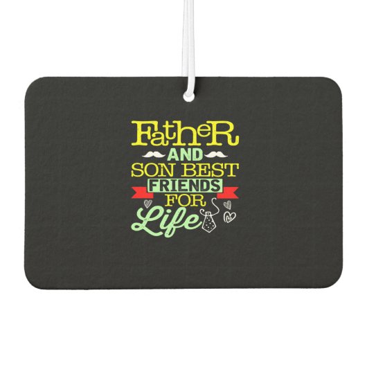 Vater Vater und Sohn der besten Freunde des Lebens Autolufterfrischer (Vorderseite)