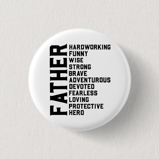 Vater Vatertag Geschenk. Papa Geburtstagsgeschenk. Button (Vorderseite)