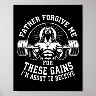 Vater vergib mir für diese Gewinne - Funny Gym Mot Poster