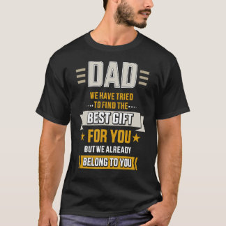 Vater versuchte, das Beste zu finden, gehört zum v T-Shirt