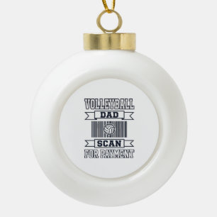 Vater-Volleyball-Scan zur Zahlung Lustiges Shirt-D Keramik Kugel-Ornament