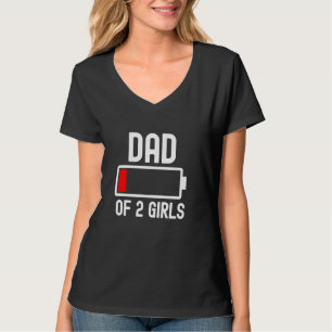 Vater von 2 Girls Funny Vathers Day Niedrige Batte T-Shirt