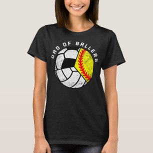Vater von Ballern Funny Softball Volleyball Soccer T-Shirt