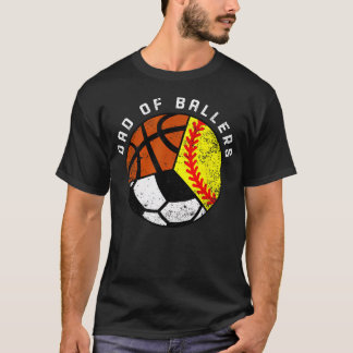 Vater von Ballern Lustiges Softball Fußball Basket T-Shirt