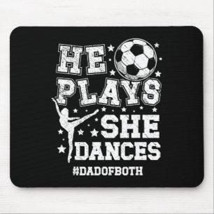 Vater von beiden Tanz- und Fußballvater-Tanz und S Mousepad