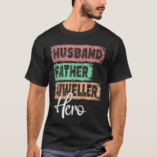 Vater von Profesdad Heldin Jeweler T-Shirt