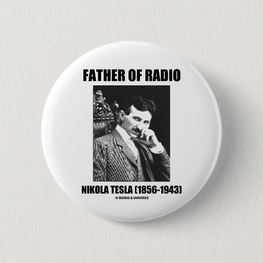 Vater von RadioNikola Tesla (1856-1943) Button (Vorderseite)