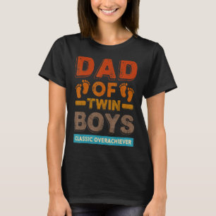 Vater von Twin Boys Classic Übererfüller Zwillings T-Shirt