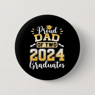 Vater von zwei 2024 Absolventen Senior Vater Cl vo Button