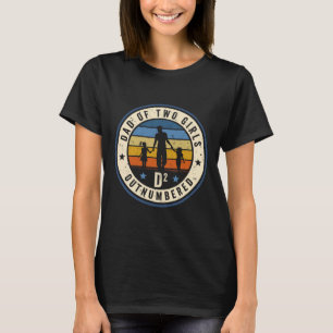 Vater von zwei Mädchen mit der Auszählung D2 Squar T-Shirt