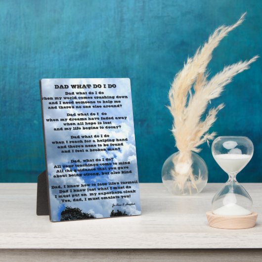 VATER WAS MACHE ICH "Gedicht Plaque"? Fotoplatte (Seite)