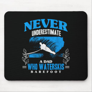 Vater Waterskis Refoot Wave Lover Athleten Wassers Mousepad
