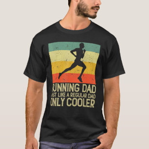 Vater wie ein normaler Vater nur Cooler laufen als T-Shirt