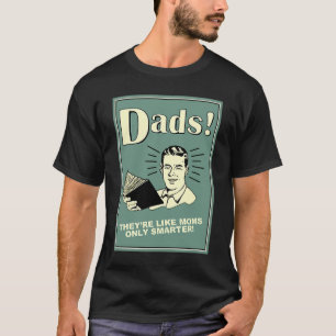 Vater wie Mamas nur schlauer T-Shirt