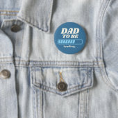 Vater wird geladen Benutzerdefinierte blaue Babypa Button (Beispiel)