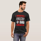 Vater wird Yell Louly Funny Fathers warnen T-Shirt (Vorne ganz)