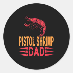 Vater "Womens Stol Shrimps" Krebstischer Spaß für  Runder Aufkleber
