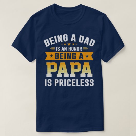 Vater zu sein ist eine Ehre, Papa zu sein, ist unb T-Shirt (Design vorne)