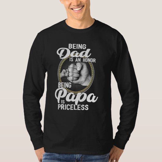 Vater zu sein ist eine Ehre Papa zu sein ist unbez T-Shirt (Vorderseite)