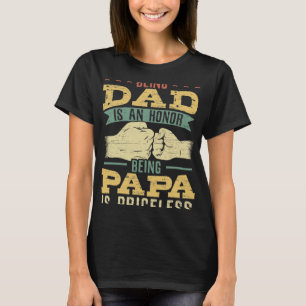 Vater zu sein ist eine Ehre Papa zu sein ist unbez T-Shirt