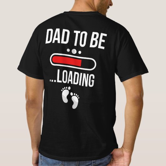 Vater zum ersten Mal Vater laden T-Shirt (Rückseite)