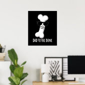 Vater zur Knochenknochen-Anatomie Pun Dark BG Poster (Heimbüro)