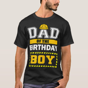 Vaters Dad Des Geburtstagsjungen Bauarbeiter P T-Shirt