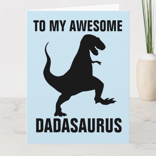 VATER'S DAY FUNNY DINOSAUR BIG CARD KARTE (Vorderseite)
