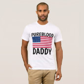 VATER'S DAY PUREBLOOD DADDY VATER T - SHIRT (Vorne ganz)