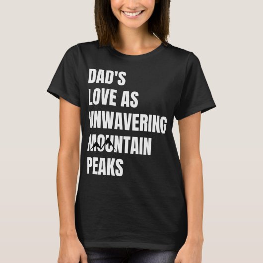Vaters Liebe als unerschütterliche Berggipfel T-Shirt (Vorderseite)