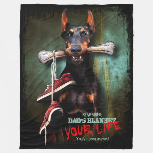 Vater's Stuff, Your Life: Dobermann & Bone - Funny Fleecedecke (Vorderseite)