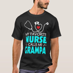 Vaters Tag Mein Lieblingskrankenpfleger Nennt Mich T-Shirt