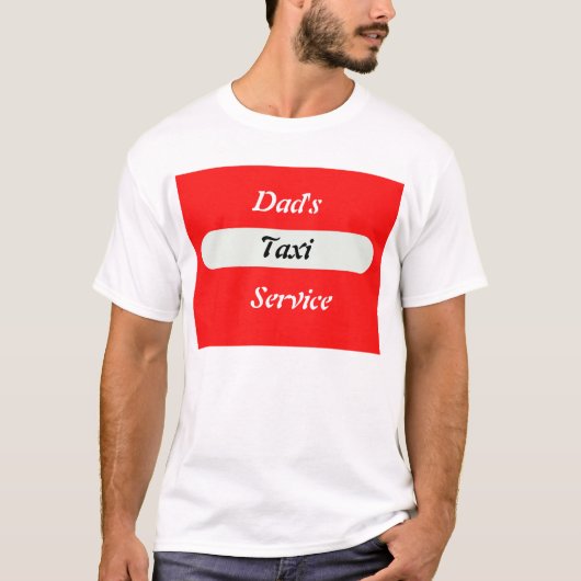 Vaters Taxi  T-Shirt (Vorderseite)