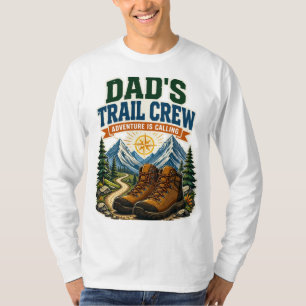 Vaters Trail-Crew-Abenteuer ruft Wander-T-Shirt T-Shirt