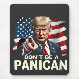 Vaters Zuhause Sei kein Panican Trump USA Mousepad