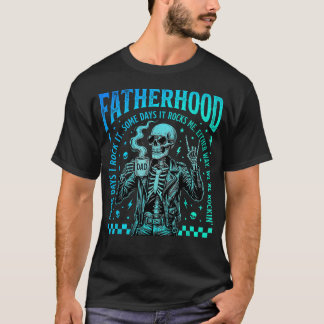 Vaterschaft An manchen Tagen erschüttert sie meine T-Shirt