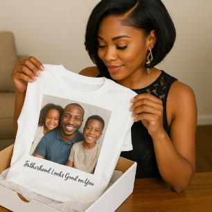 Vaterschaft sieht gut aus auf deinem Foto T-Shirt