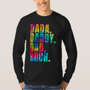 Vatertag 2022 Dada Daddy Vater Bruh Gefärbte Krawa T-Shirt
