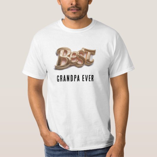 *~* Vatertag AP86 BEST Opa EVER Gold T-Shirt (Vorderseite)