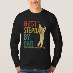 Vatertag Bester Stepdad von Par Golfer Daddy Gol T-Shirt