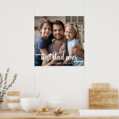 Vatertag-Bester-Vater-aller-Zeiten-Script-Foto Poster (Küche)