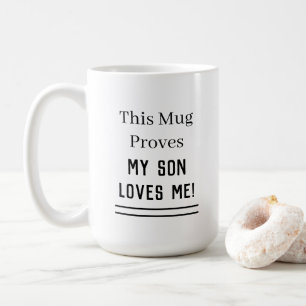 Vatertag Diese Tasse beweist, dass mein Sohn mich 