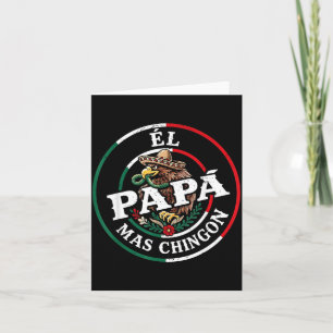 Vatertag El Papa Mas Chingon Spanisch Mexikanisch Karte
