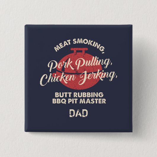 Vatertag Fleisch Räuchern BBQ Pit Master Papa Button (Vorderseite)