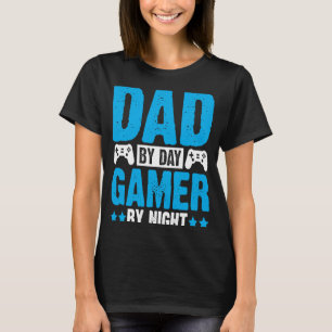 Vatertag Gaming Vater für Tag Gamer für Nacht T-Shirt